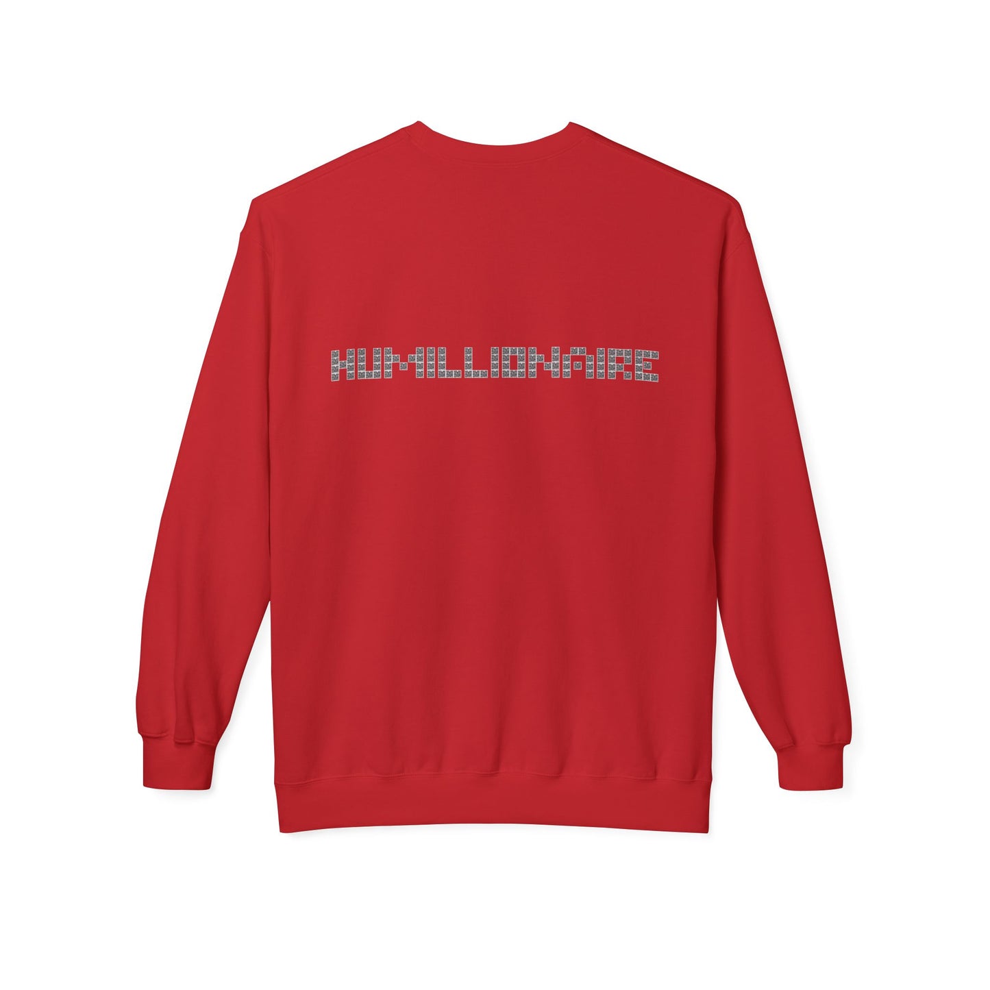 Softstyle Humillionaire Crewneck Sweatshirt