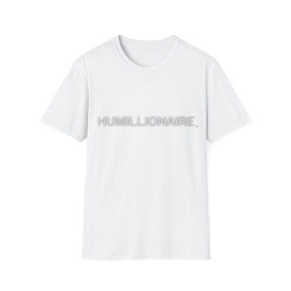 Unisex Softstyle Humillionaire Tee On Sale! Use Code: Sunset for 25% off