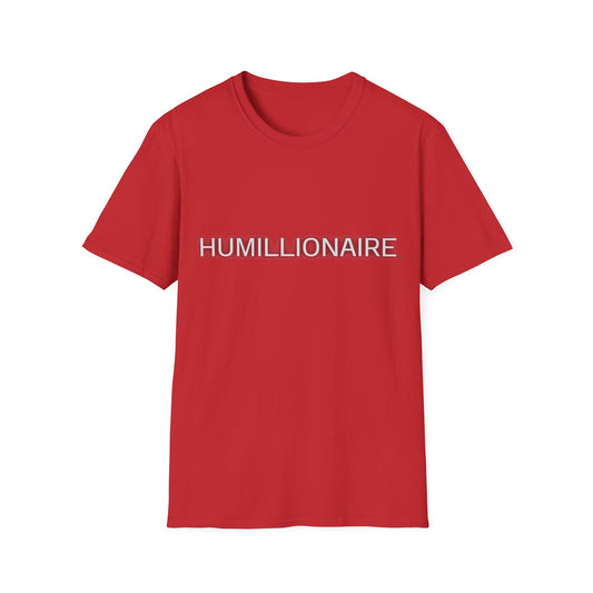 Unisex Softstyle Humillionaire Tee On Sale! Use Code: Sunset for 25% off